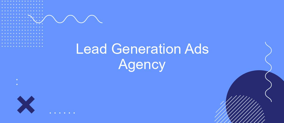 Lead Generation Ads Agency