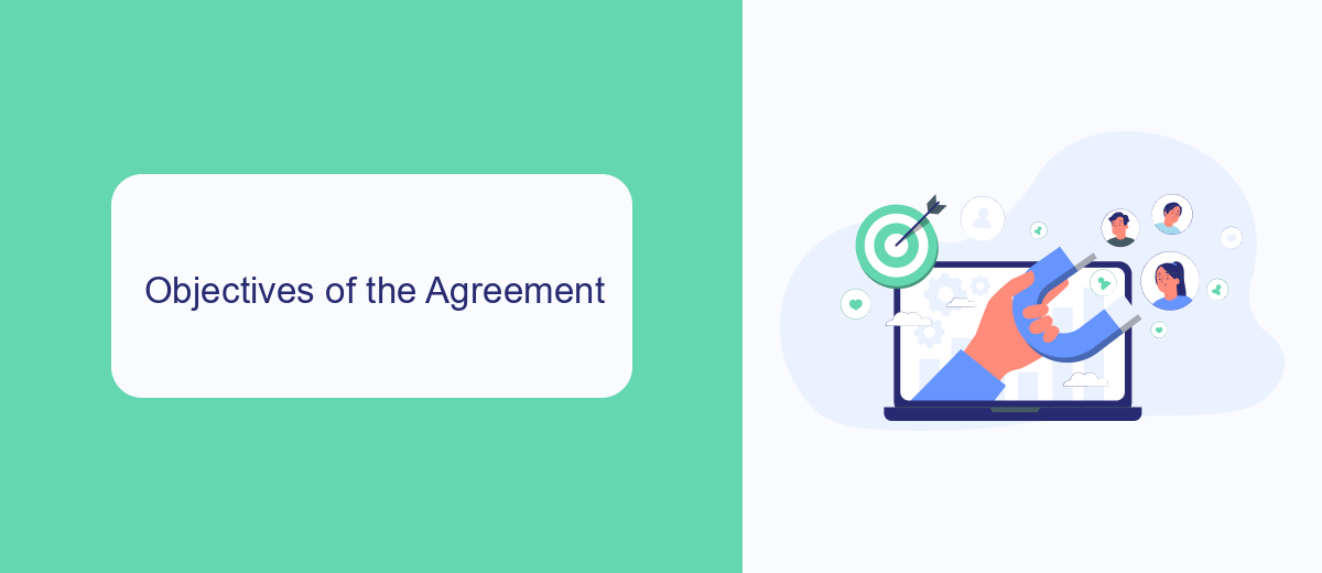 Objectives of the Agreement