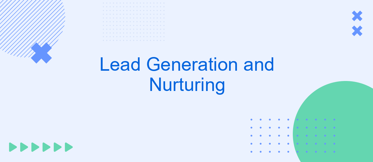 Lead Generation and Nurturing