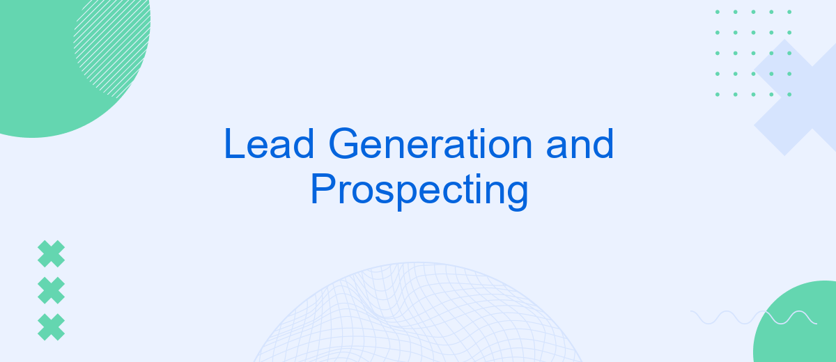 Lead Generation and Prospecting