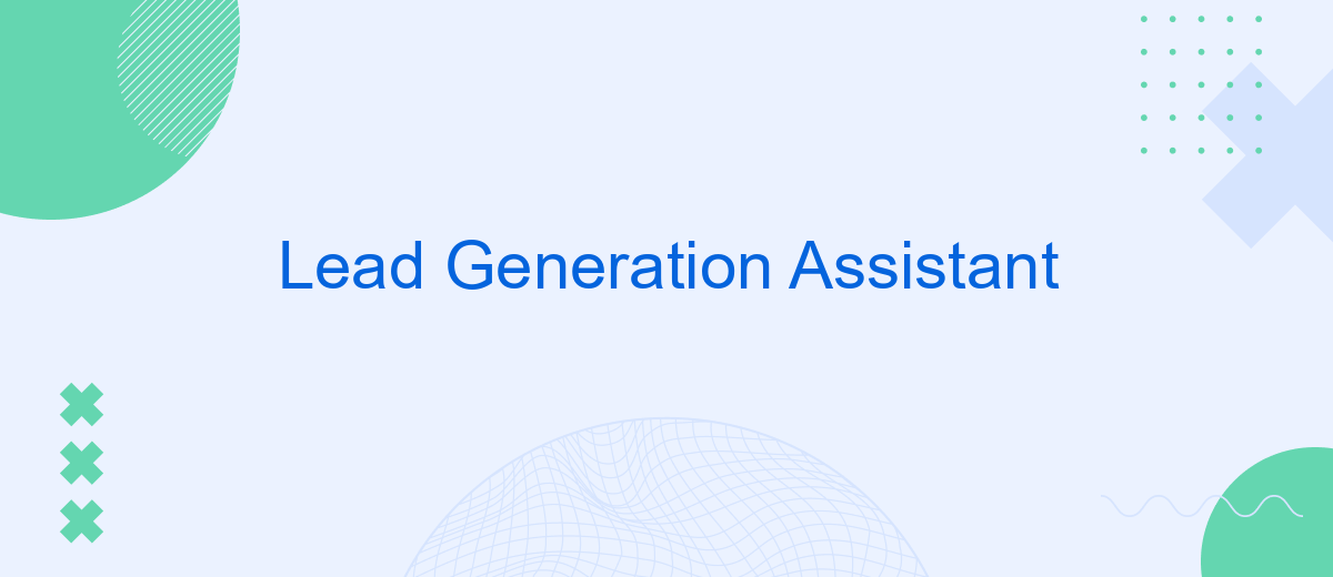 Lead Generation Assistant