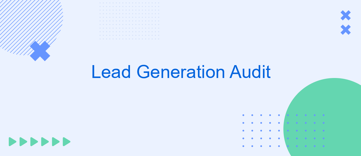 Lead Generation Audit