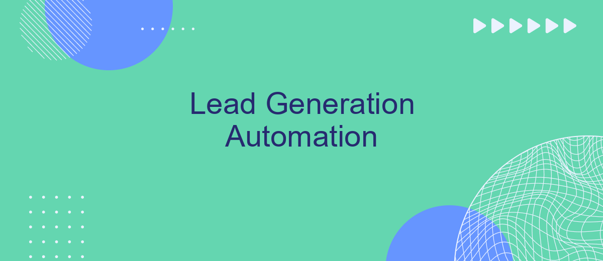 Lead Generation Automation