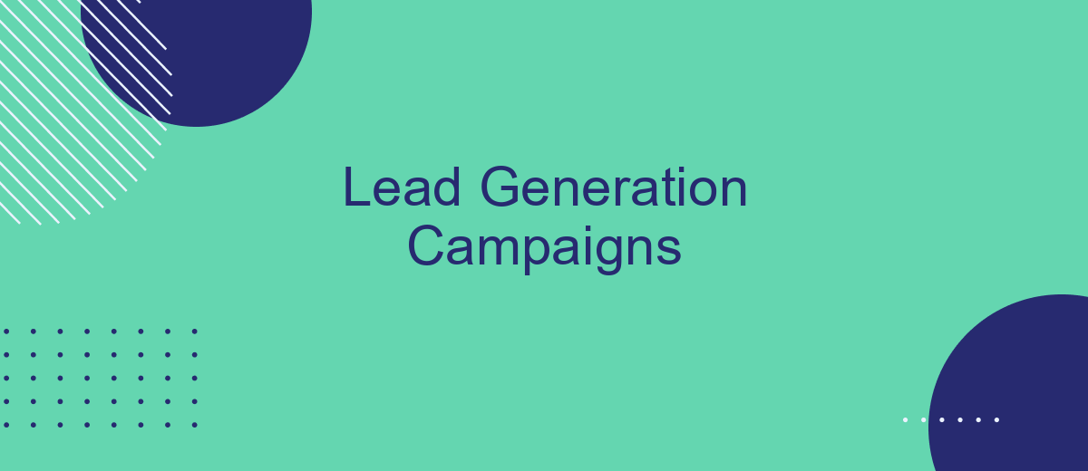 Lead Generation Campaigns