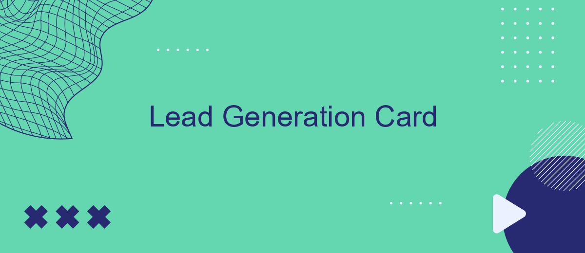 Lead Generation Card