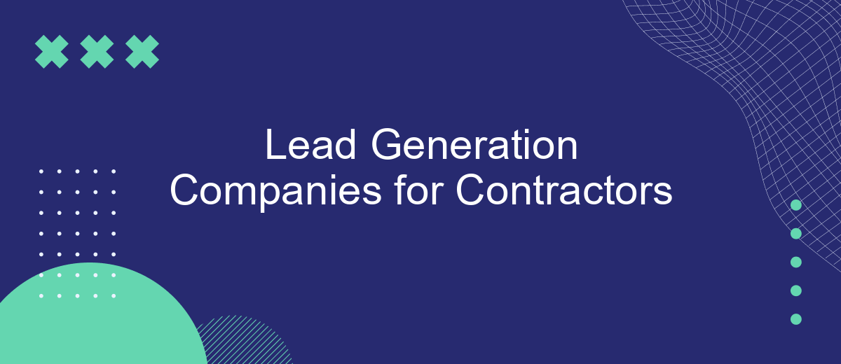 Lead Generation Companies for Contractors