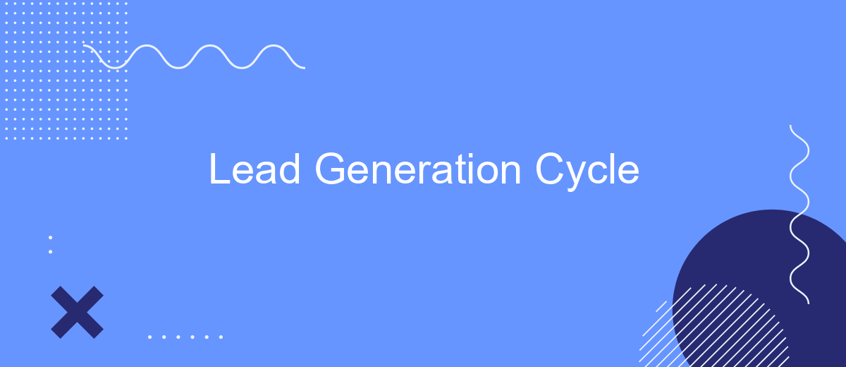 Lead Generation Cycle