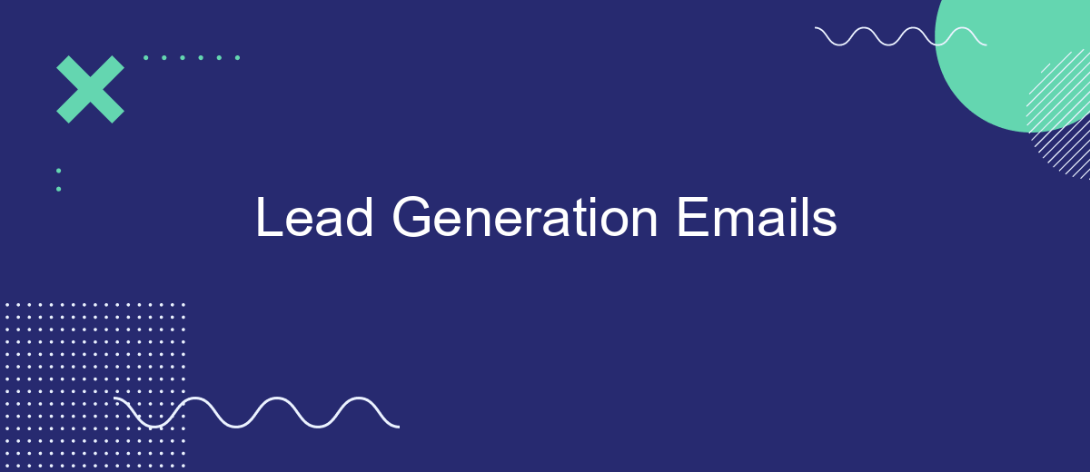 Lead Generation Emails