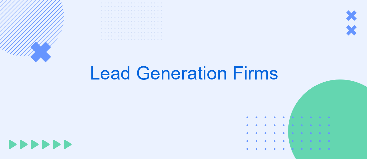 Lead Generation Firms