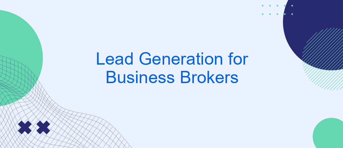 Lead Generation for Business Brokers