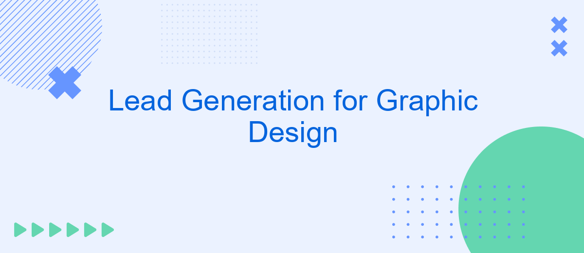 Lead Generation for Graphic Design