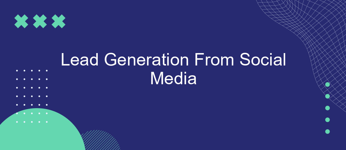 Lead Generation From Social Media