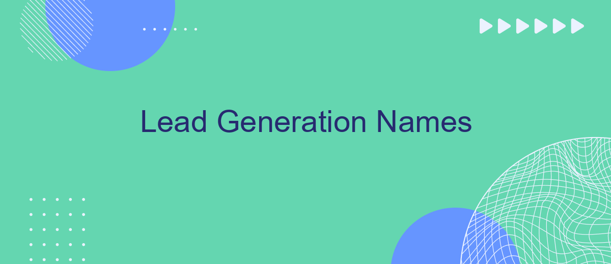 Lead Generation Names