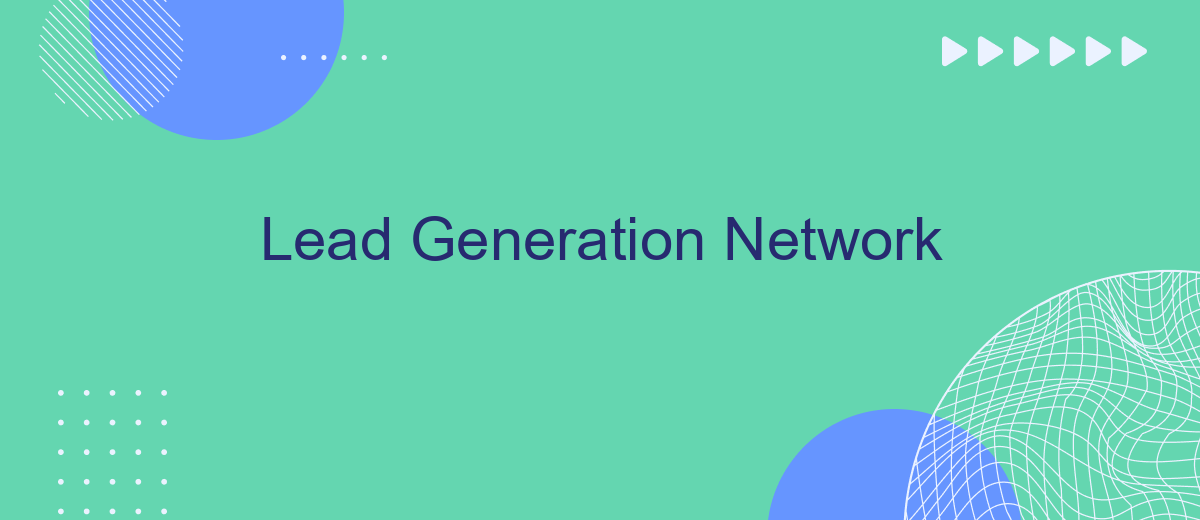 Lead Generation Network