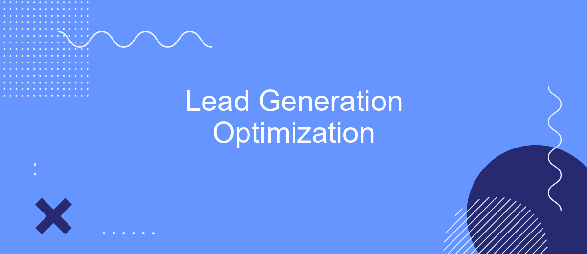 Lead Generation Optimization