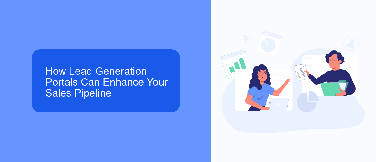 How Lead Generation Portals Can Enhance Your Sales Pipeline How Lead Generation Portals Can Enhance Your Sales Pipeline