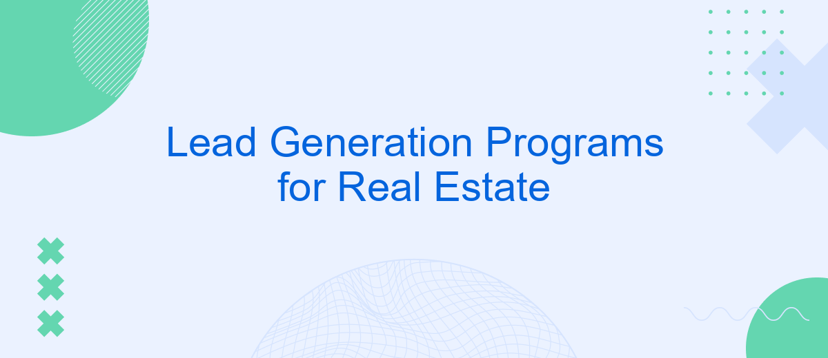 Lead Generation Programs for Real Estate