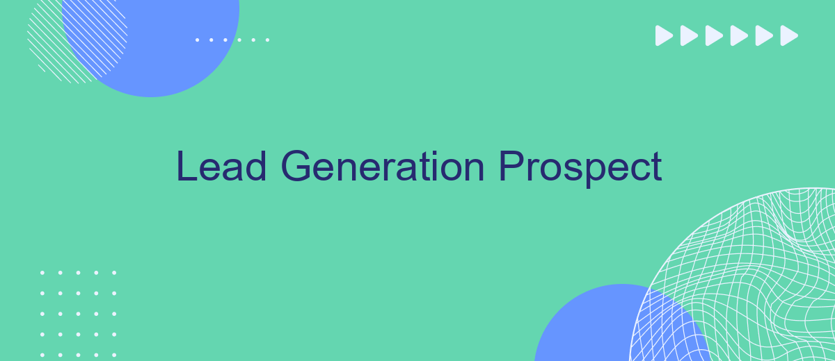 Lead Generation Prospect