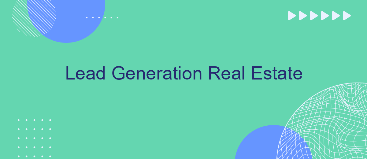 Lead Generation Real Estate