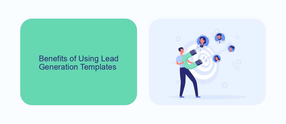 Benefits of Using Lead Generation Templates Benefits of Using Lead Generation Templates