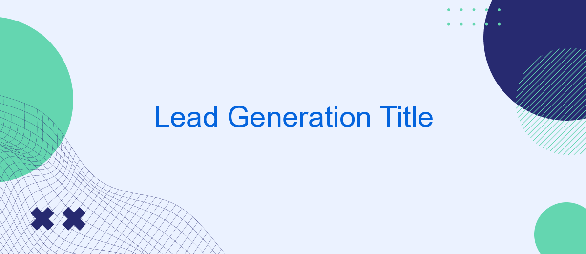 Lead Generation Title