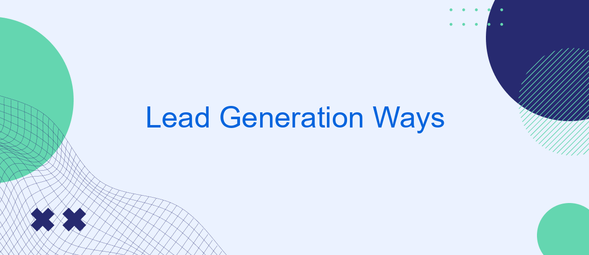 Lead Generation Ways