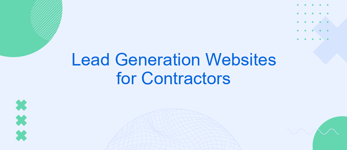 Lead Generation Websites for Contractors