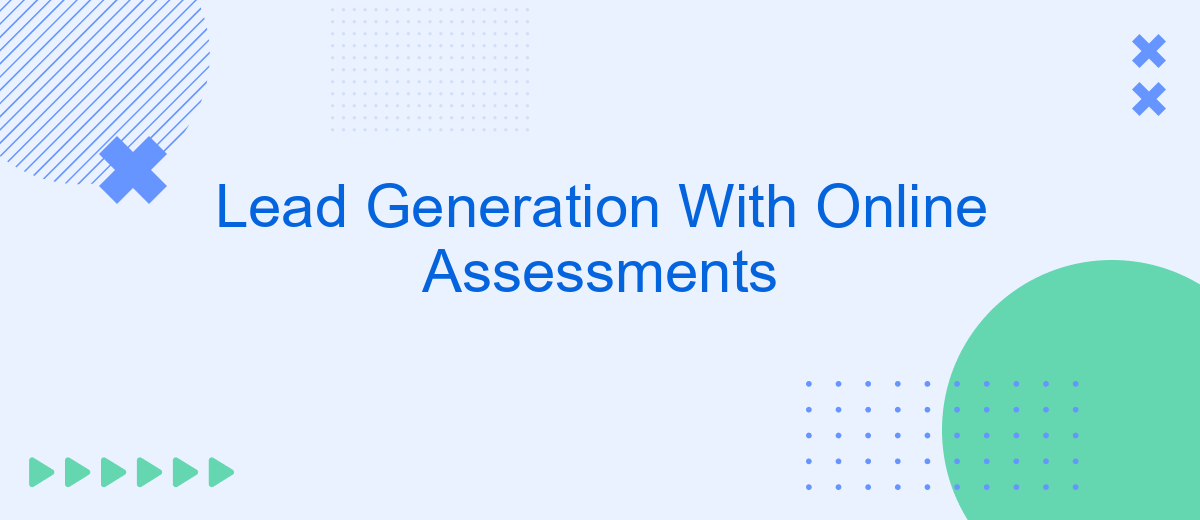 Lead Generation With Online Assessments