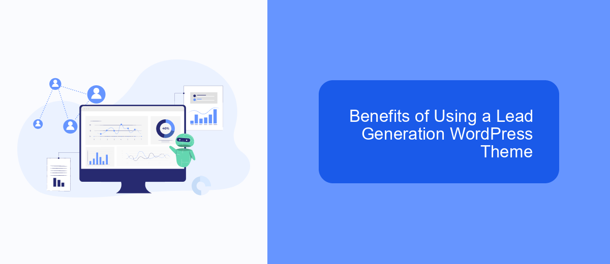 Benefits of Using a Lead Generation WordPress Theme Benefits of Using a Lead Generation WordPress Theme