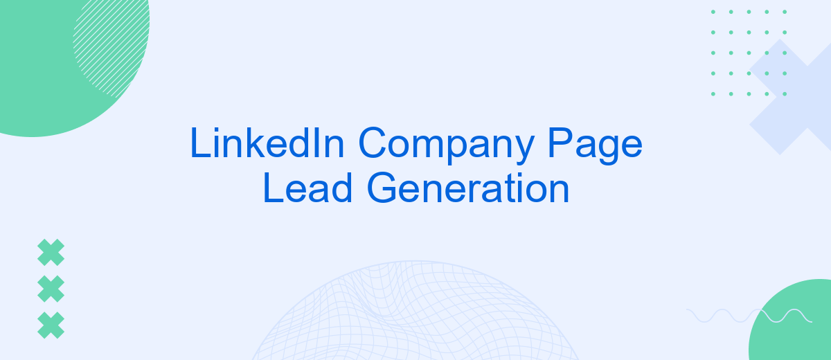 LinkedIn Company Page Lead Generation