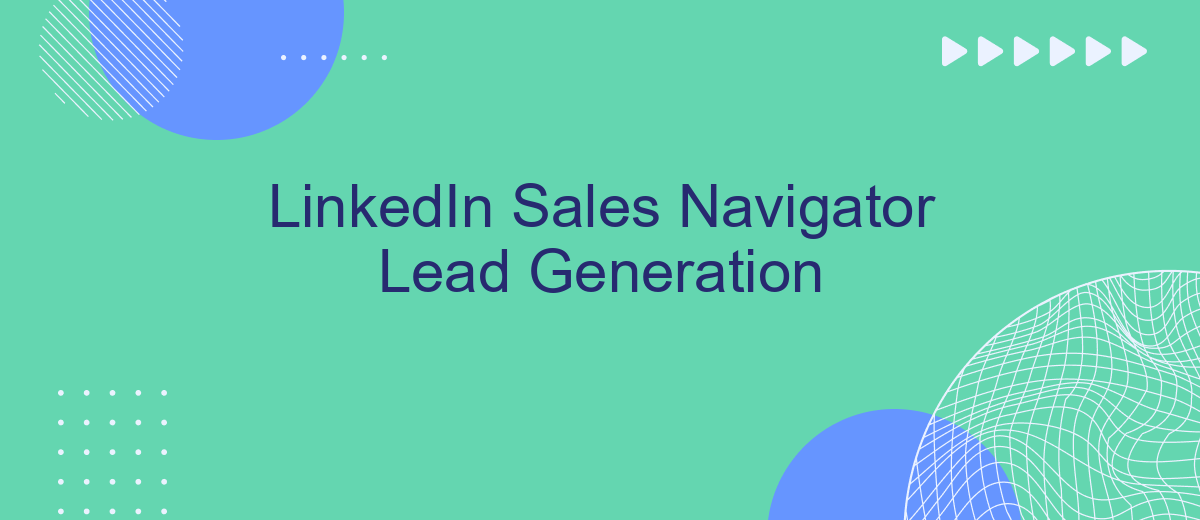 LinkedIn Sales Navigator Lead Generation