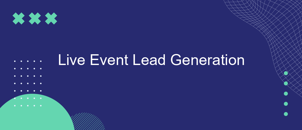 Live Event Lead Generation