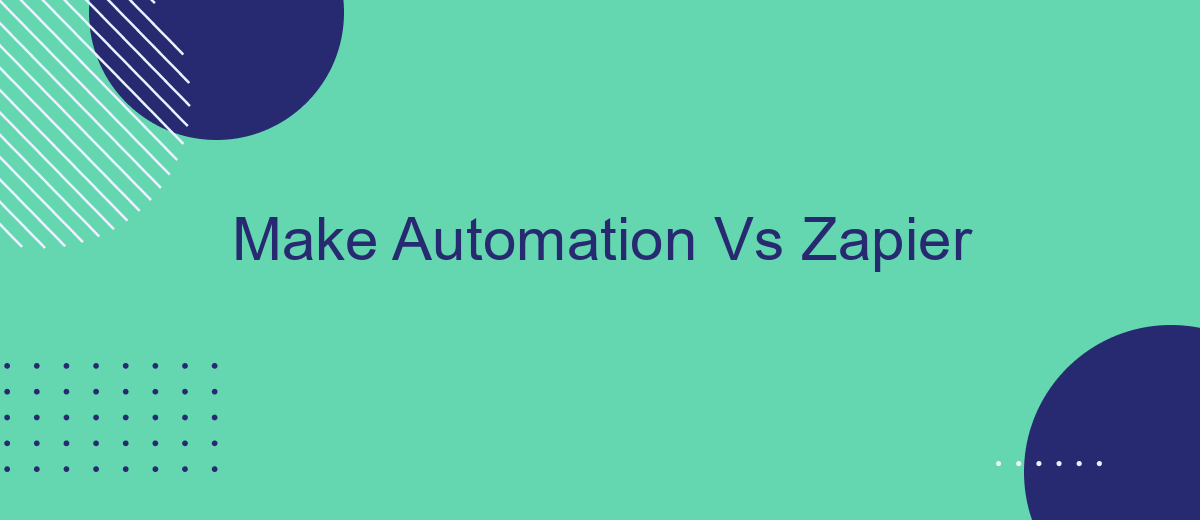 Make Automation Vs Zapier