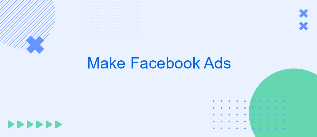 Make Facebook Ads