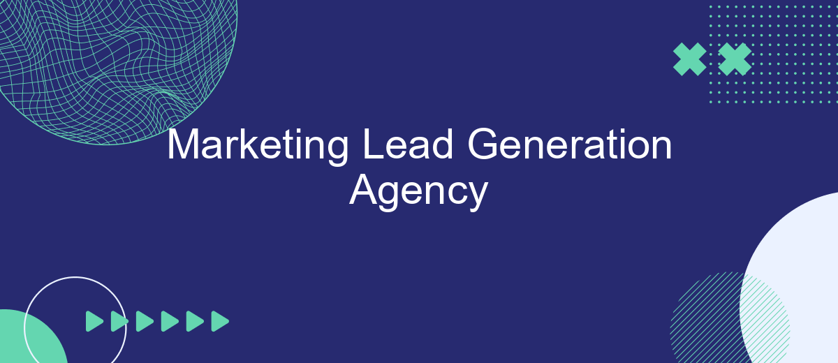 Marketing Lead Generation Agency