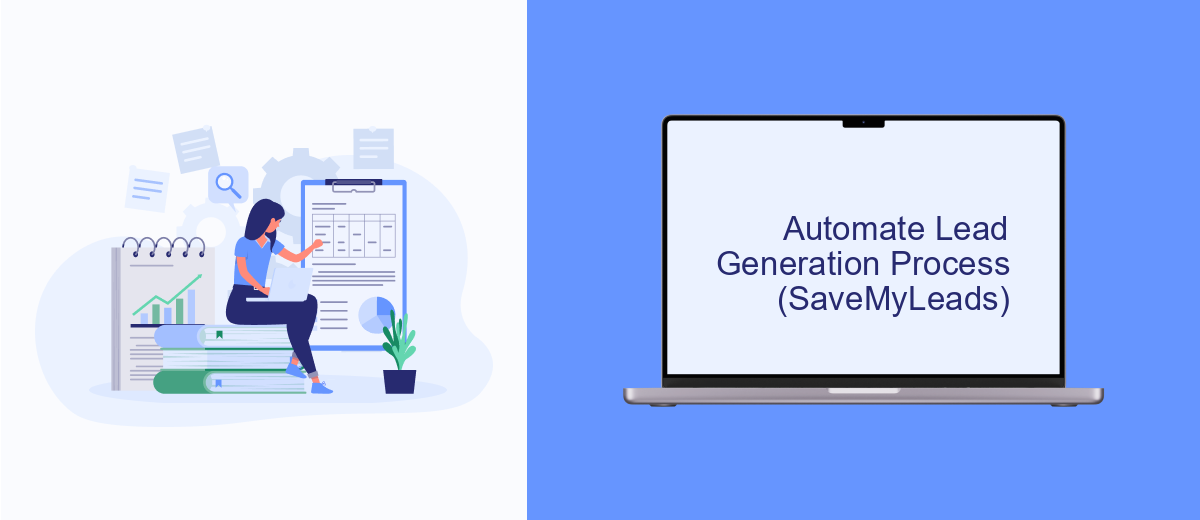 Automate Lead Generation Process (SaveMyLeads) Automate Lead Generation Process (SaveMyLeads)