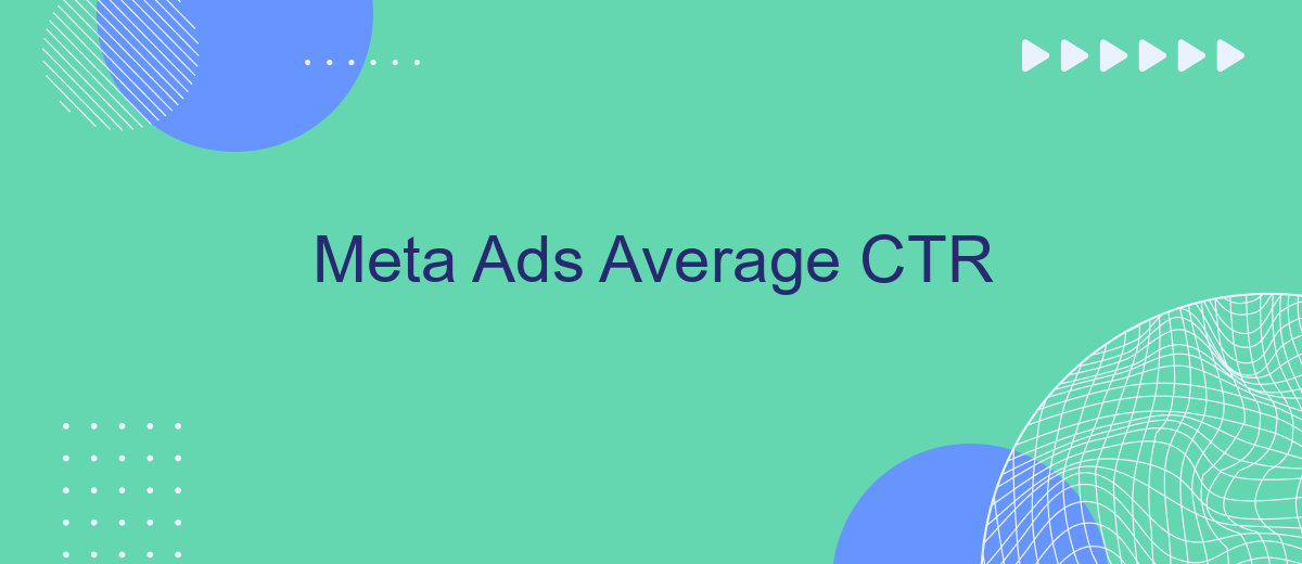 Meta Ads Average CTR