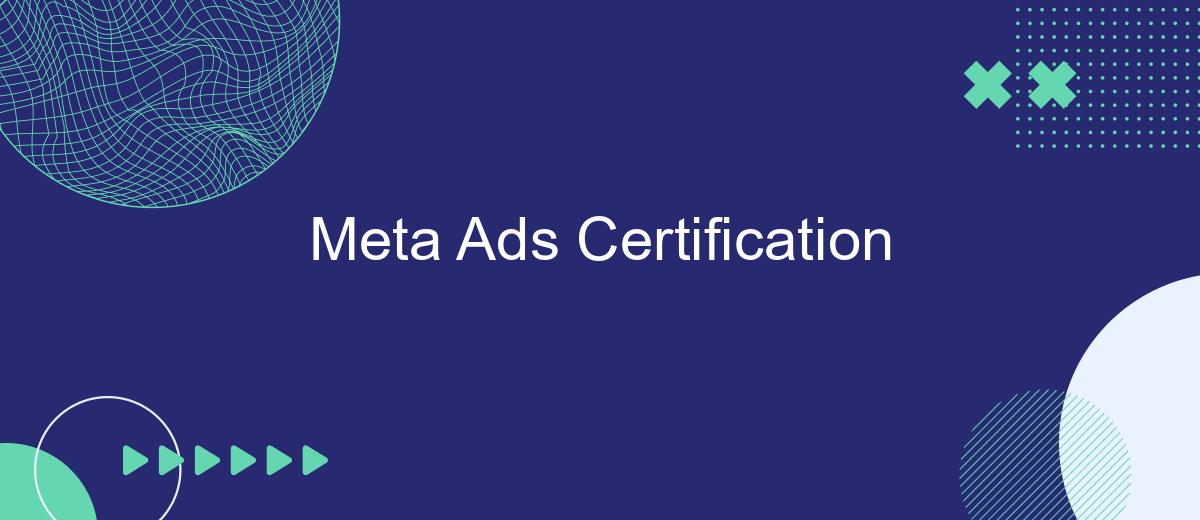 Meta Ads Certification