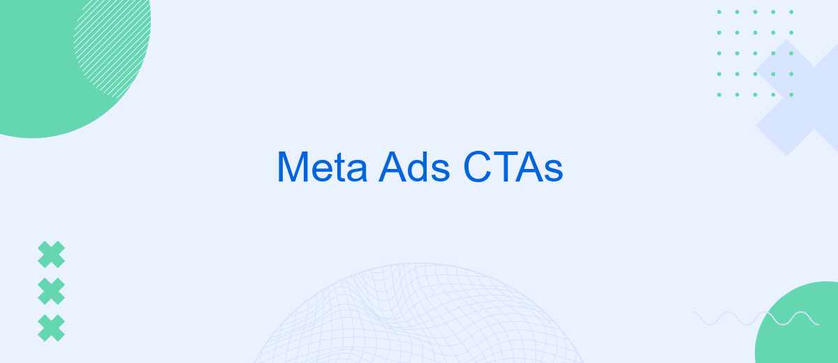 Meta Ads CTAs