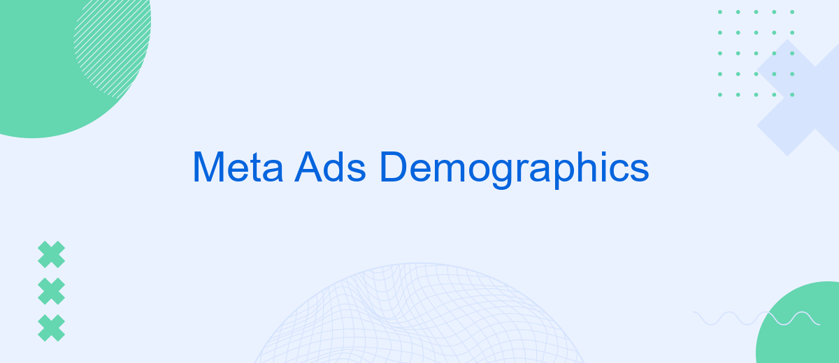 Meta Ads Demographics