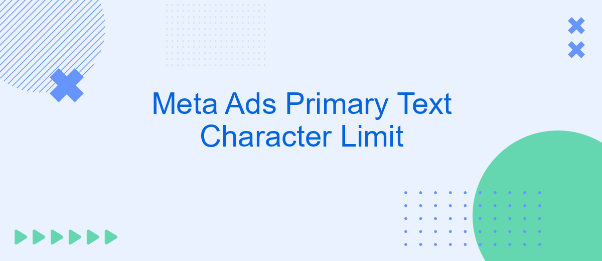 Meta Ads Primary Text Character Limit