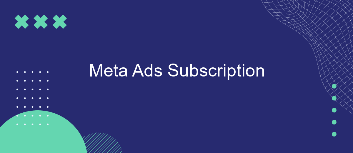 Meta Ads Subscription