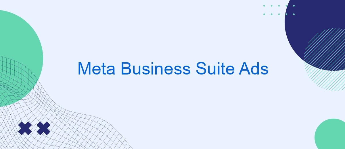 Meta Business Suite Ads