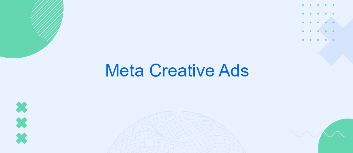 Meta Creative Ads