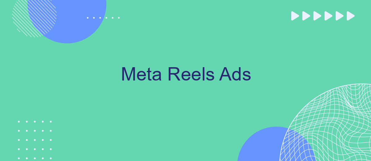 Meta Reels Ads