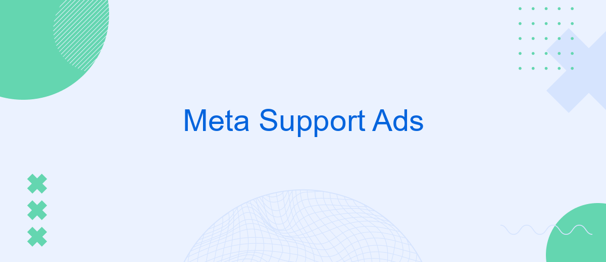Meta Support Ads