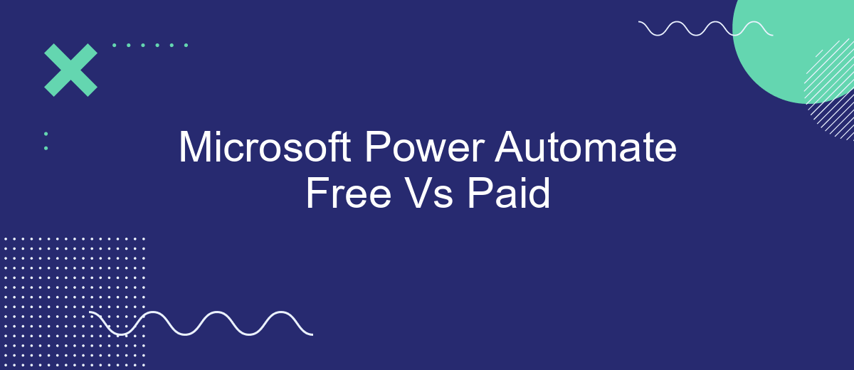 Microsoft Power Automate Free Vs Paid
