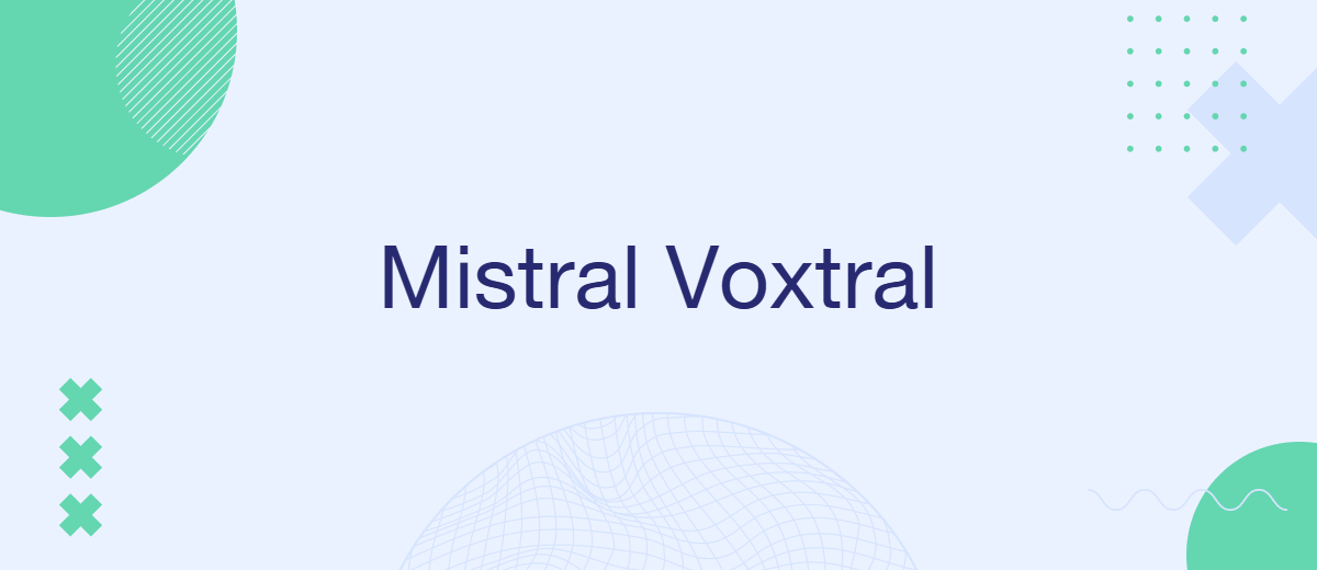 Mistral Introduces Voxtral AI