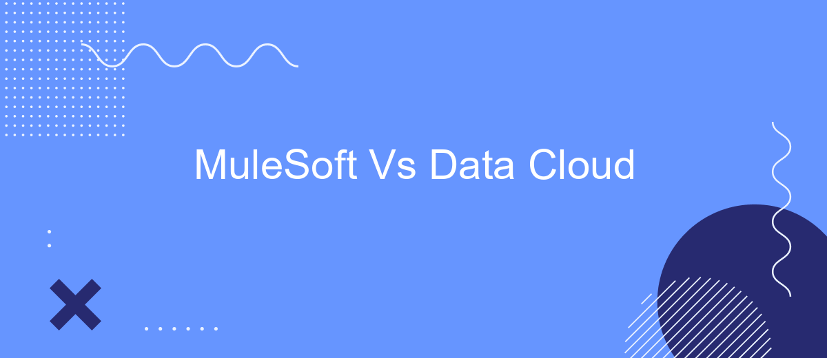 MuleSoft Vs Data Cloud