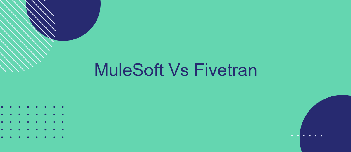MuleSoft Vs Fivetran